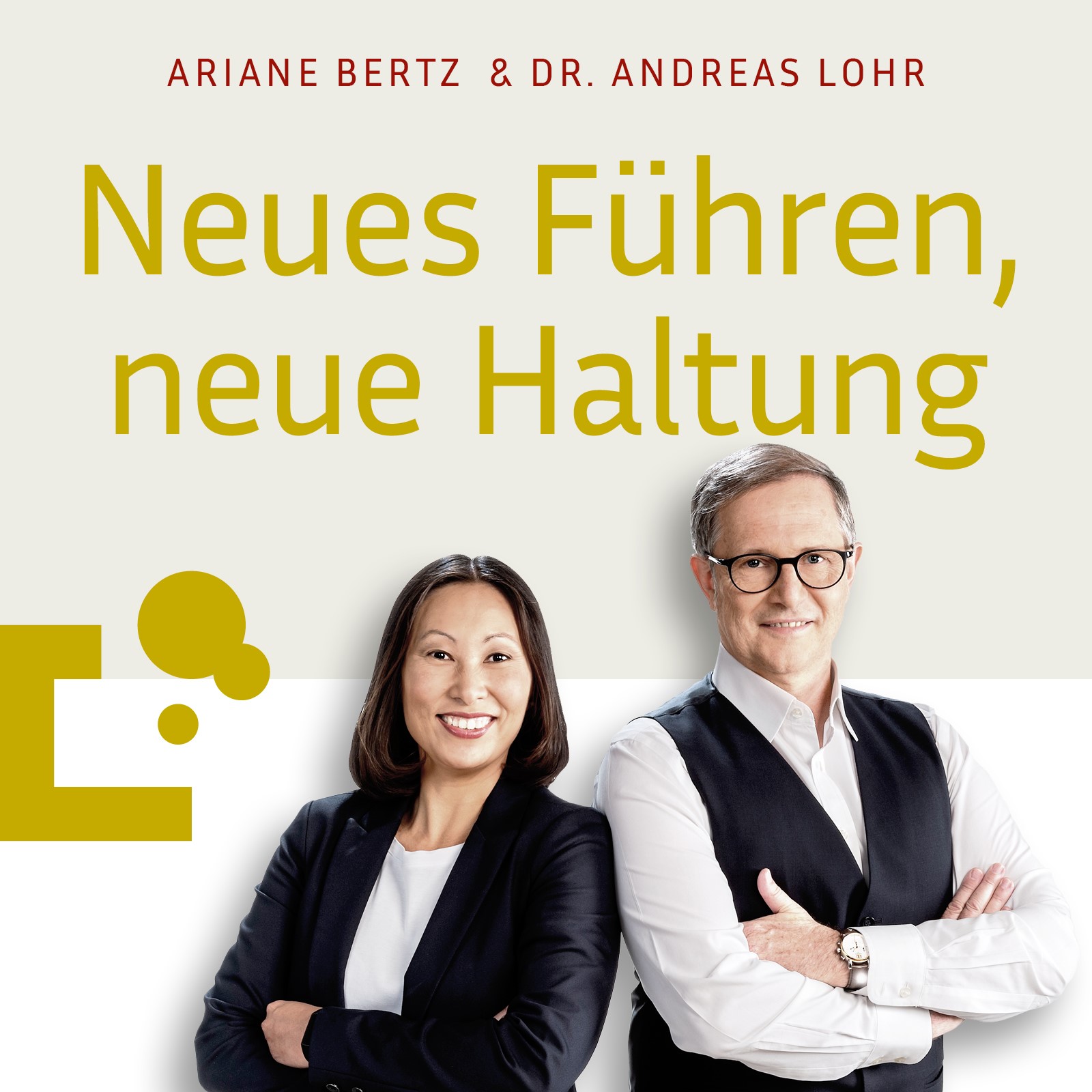 Neues Führen, neue Haltung